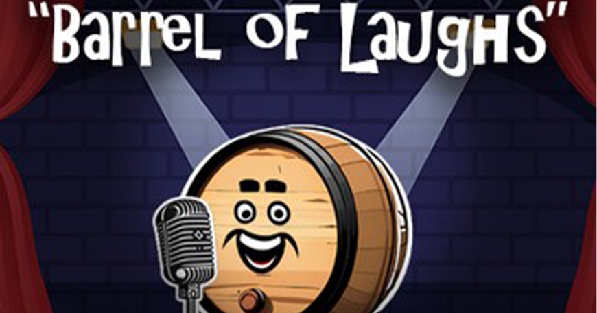 Barrel of Laughs Comedy Night