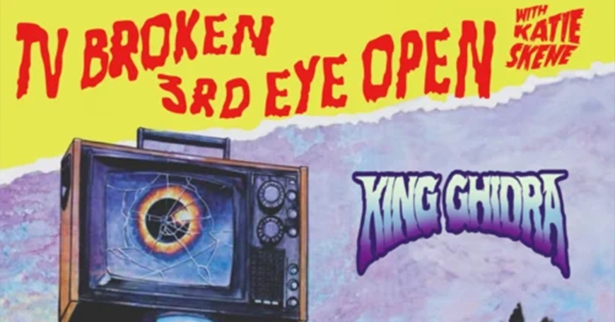 Jazz Funk with TV Broken Third Eye Open / Katie Skene / King Ghidra