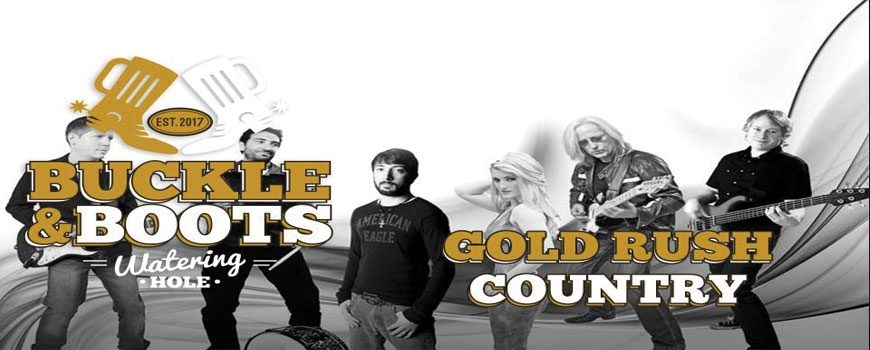 Gold Rush Country at Buckle & Boots