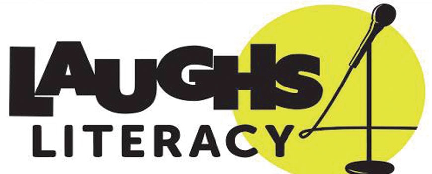 Laughs4Literacy - A Comedy Night Laughs4Literacy - A Comedy Night
