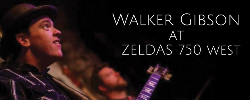 Walker Gibson at Zelda's