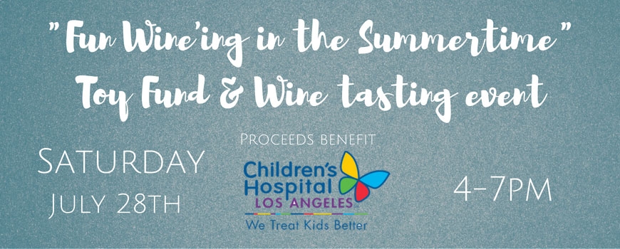 "Fun Wine'ing in the Summertime" Toy Fund & Wine tasting event