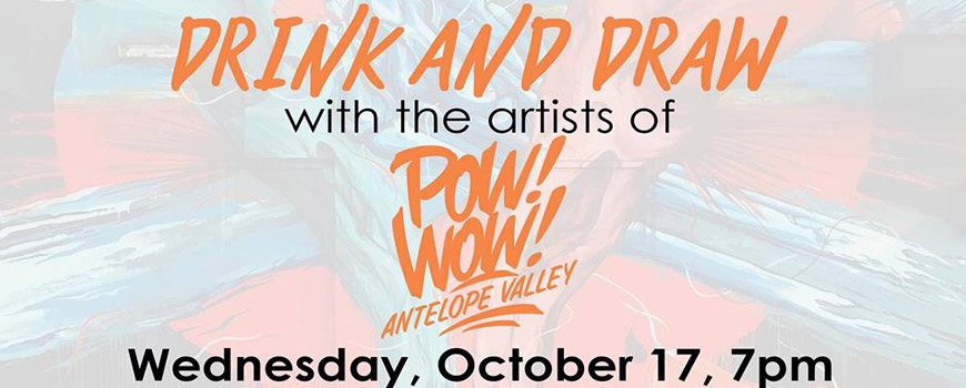 Drink and Draw with the POW! WOW! AV Artists!