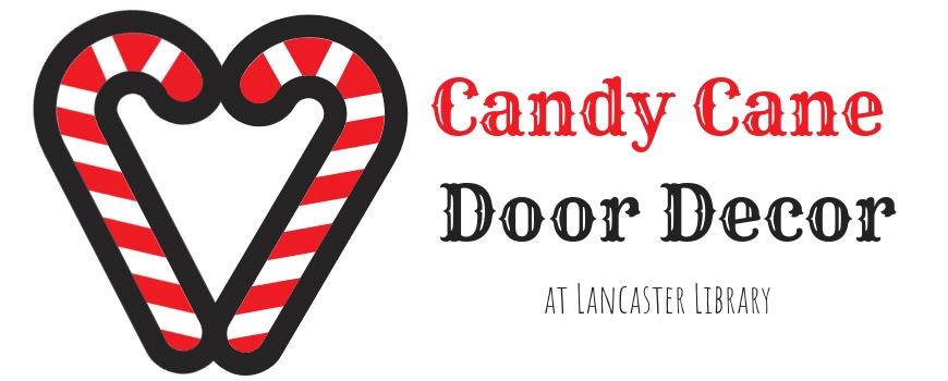 Candy Cane Door Decoration at Lancaster Library Candy Cane Door Decoration at Lancaster Library