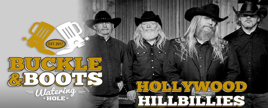 Hollywood Hillbillies at Buckle & Boots