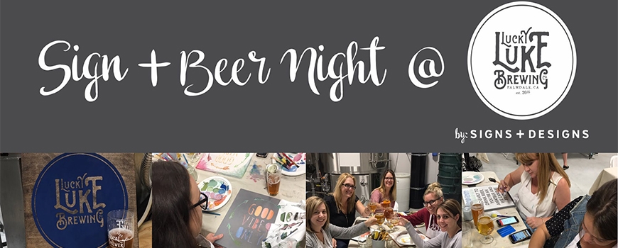 Sign & Beer Night at Lucky Luke Brewing Co. Sign & Beer Night at Lucky Luke Brewing Co.