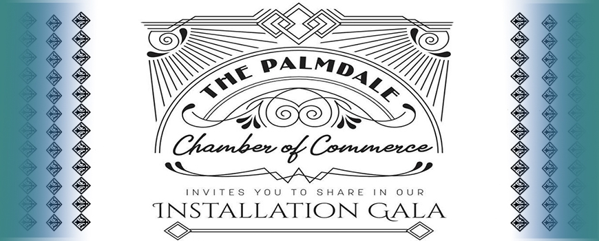 Palmdale Chamber of Commerce Installation Gala