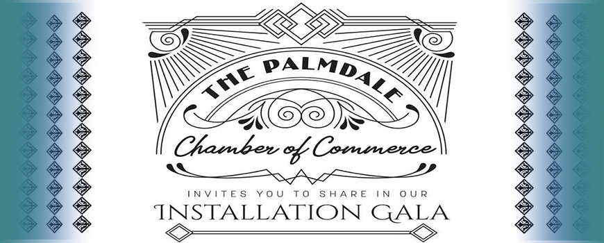 Palmdale Chamber of Commerce Installation Gala Palmdale Chamber of Commerce Installation Gala
