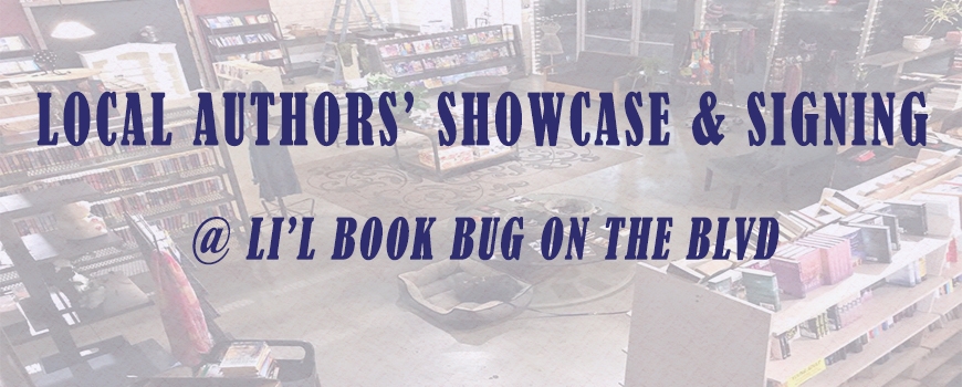 Local Fiction Authors' Showcase & Signing Local Fiction Authors' Showcase & Signing