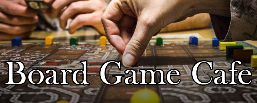 MOAH: CEDAR Board Game Café