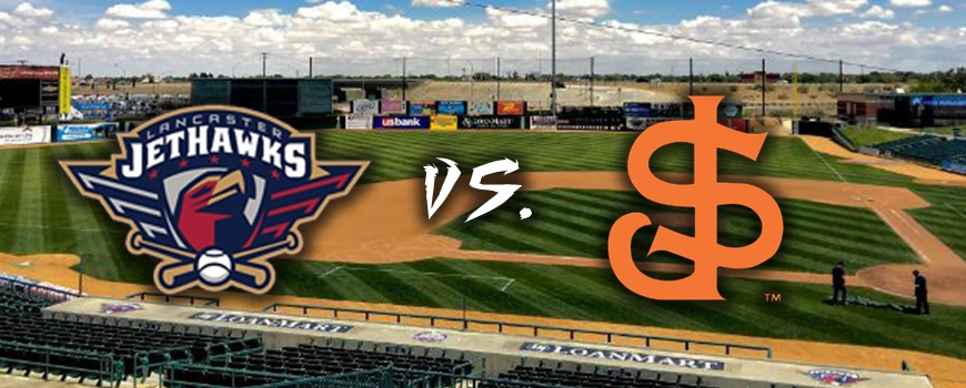 Lancaster Jethawks vs San Jose