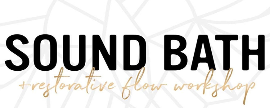 Sound Bath // a restorative flow workshop at The Yoga Roots-Lancaster