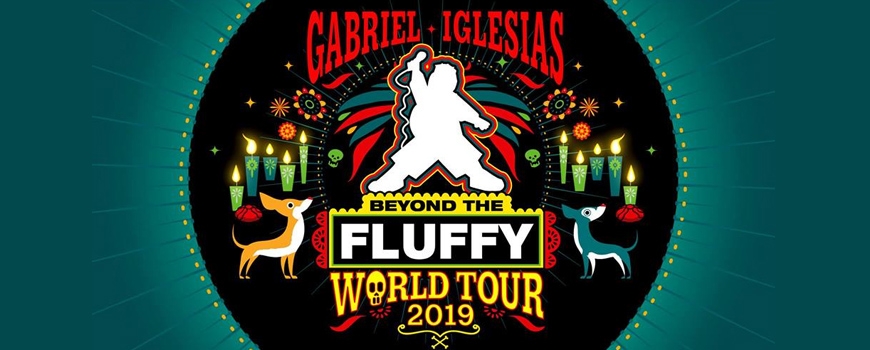 Gabriel "Fluffy" Iglesias: Beyond the Fluffy World Tour