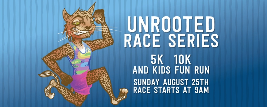 Unrooted Race Series 5k/10k Unrooted Race Series 5k/10k