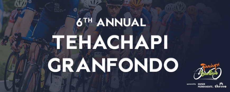 6th Annual Tehachapi GranFondo