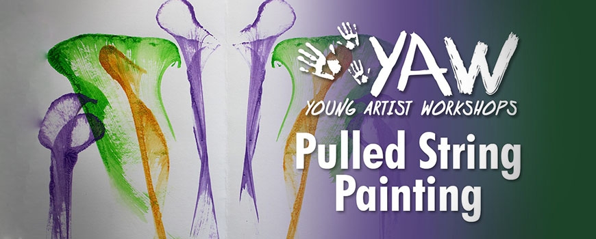 Young Artist Workshop: Pulled String Painting