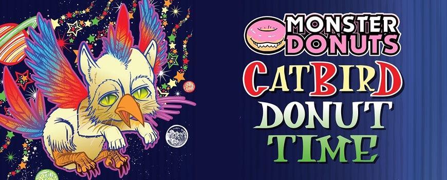 CatBirD Donut Time with Monster Donuts