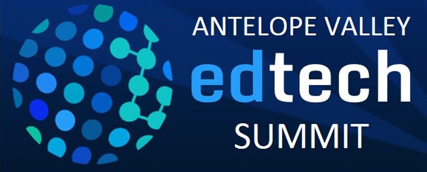 Antelope Valley EdTech Summit