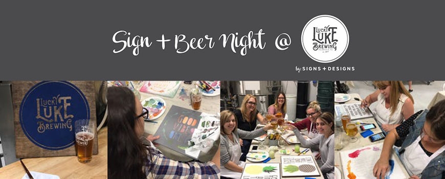 Sign + Beer Night at Lucky Luke Brewing Co.