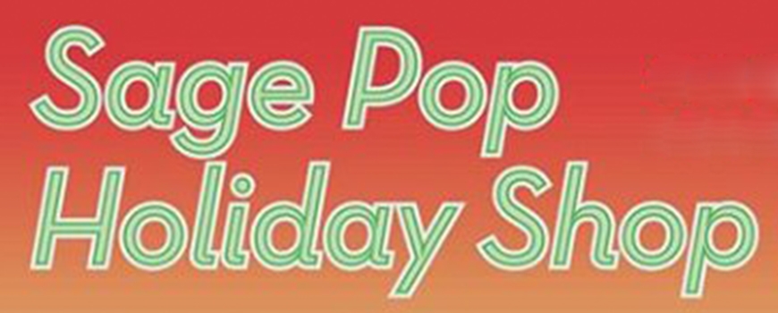 Sage Pop Holiday Shop at Sagebrush Cafe Sage Pop Holiday Shop at Sagebrush Cafe