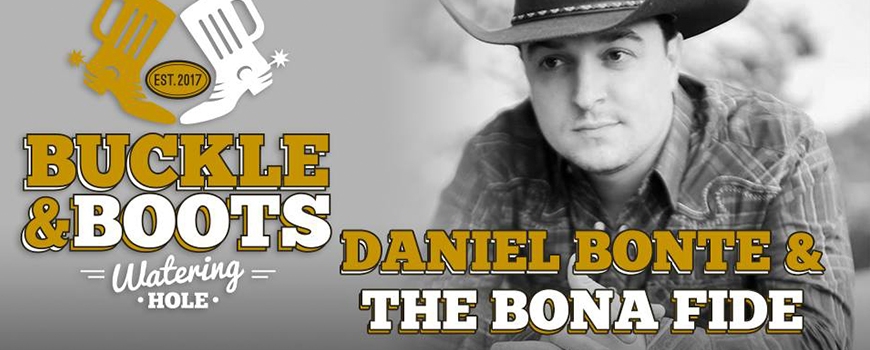 Daniel Bonte & The Bona Fide at Buckle & Boots Daniel Bonte & The Bona Fide at Buckle & Boots