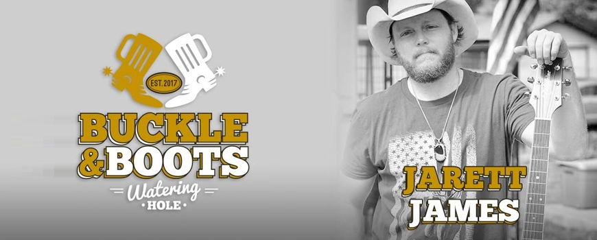 Jarett James at Buckle & Boots