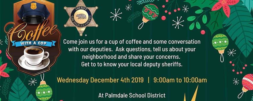 Coffee with a Cop in Palmdale Coffee with a Cop in Palmdale