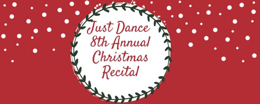 Just Dance 8th Annual Christmas Recital! at Antelope Valley College Theatre Arts Department