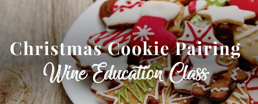Christmas Cookie and Wine Pairing at Complexity Wine Christmas Cookie and Wine Pairing at Complexity Wine