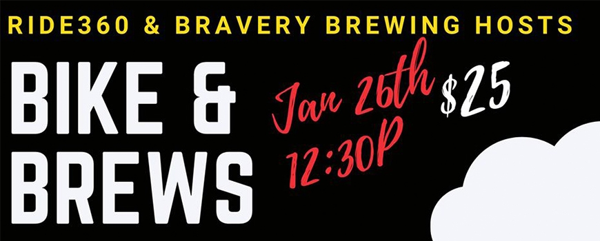 Bike & Brews with Ride360 at Bravery Brewing