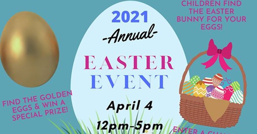 2021 Annual Easter Event 2021 Annual Easter Event
