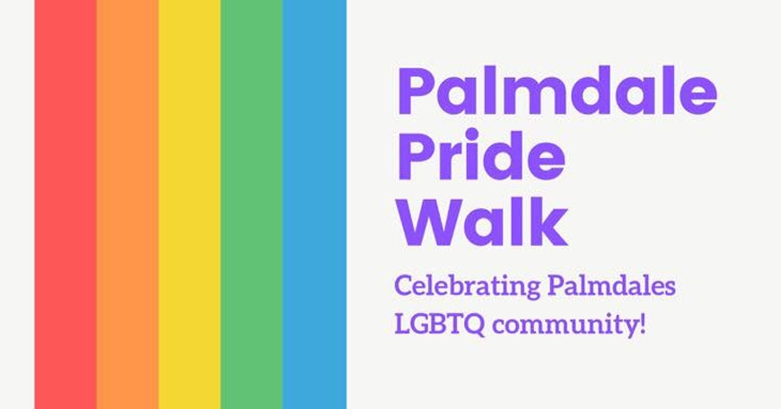 Palmdale Pride Walk Palmdale Pride Walk