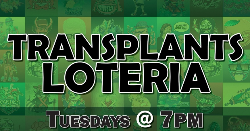 Transplants Loteria & Tacos Transplants Loteria & Tacos