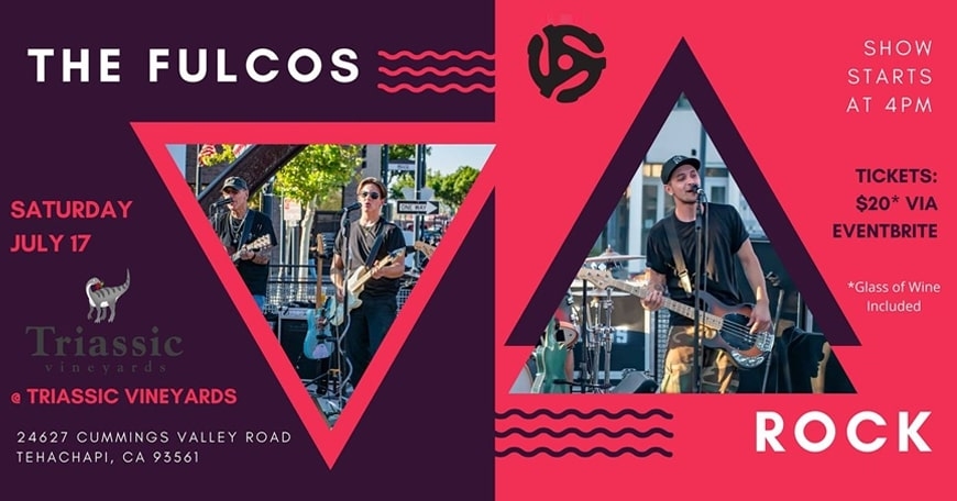 Classic Rock Concert by The Fulcos @ Triassic Vineyards | Tehachapi Classic Rock Concert by The Fulcos @ Triassic Vineyards | Tehachapi