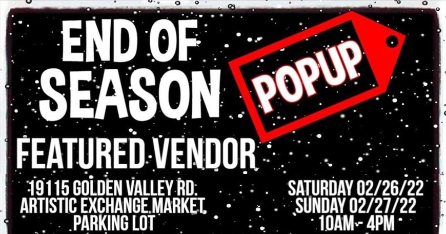 End of the Season Pop-Up End of the Season Pop-Up