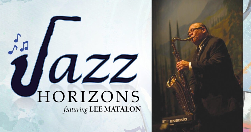 Lee Matalon – Jazz Horizons 2022