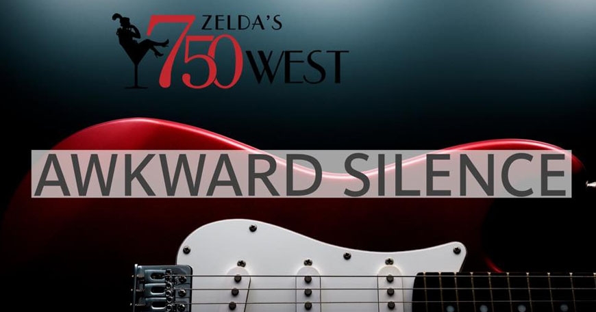 Awkward Silence at Zelda's 750 West Awkward Silence at Zelda's 750 West