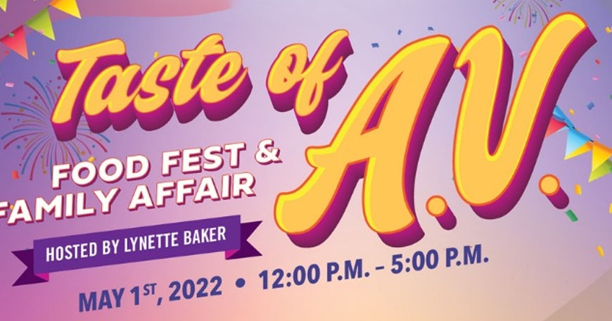 Taste Of AV: Food Fest & Family Affair Taste Of AV: Food Fest & Family Affair
