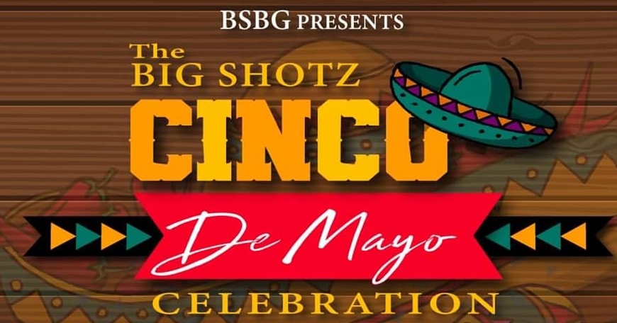 Cinco De Mayo Celebration with La Marcha Sound at Big Shotz Bar & Grill