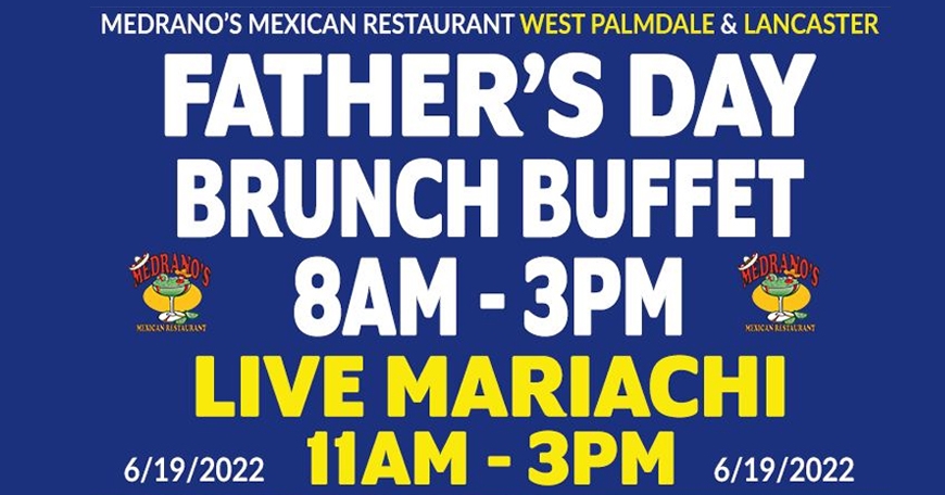 Father's Day Buffet & Live Mariachi