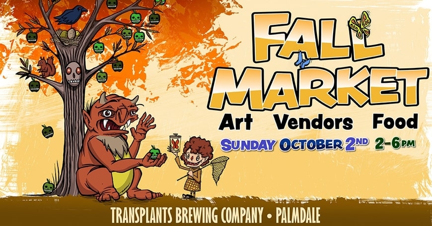 Fall Art & Vendor Market at Transplants Fall Art & Vendor Market at Transplants