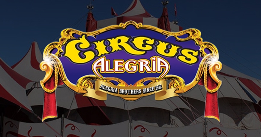 Circus Alegria Presents: Circus of Horror Circus Alegria Presents: Circus of Horror