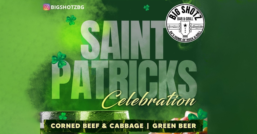 St. Patrick's Celebration at Big Shotz Bar & Grill