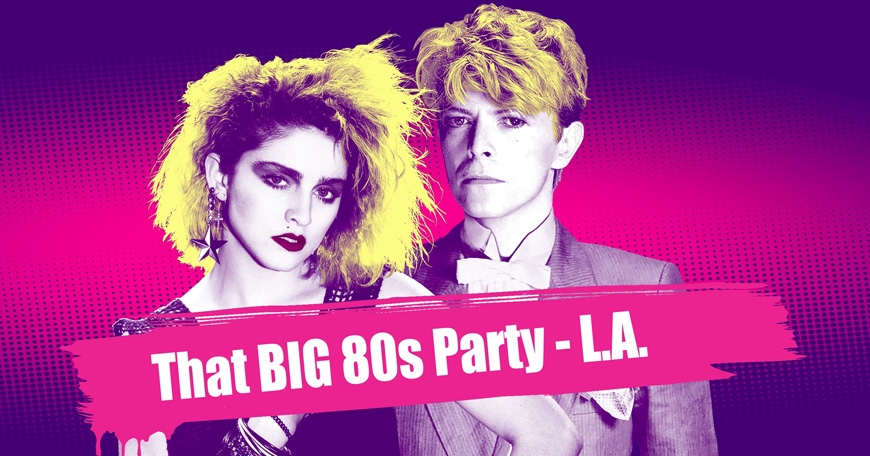 That BIG 80s Party That BIG 80s Party