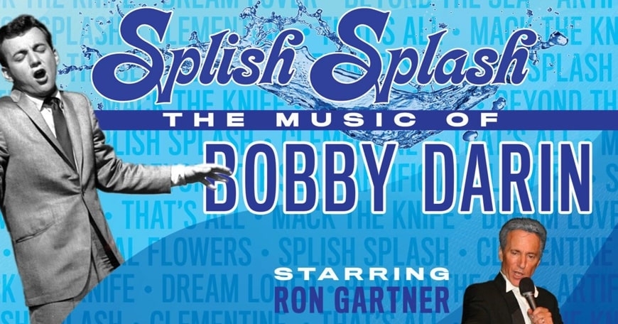 Splish Splash: The Music of Bobby Darin