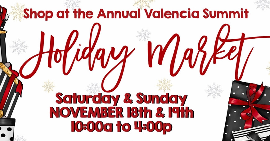 Valencia Summit Holiday Market 2023