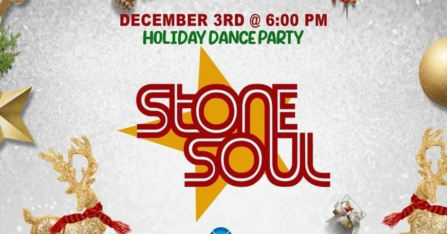 Stone Soul Holiday Dance Party