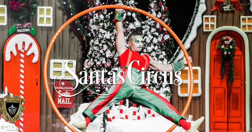 Santa’s Circus in Hollywood Santa’s Circus in Hollywood