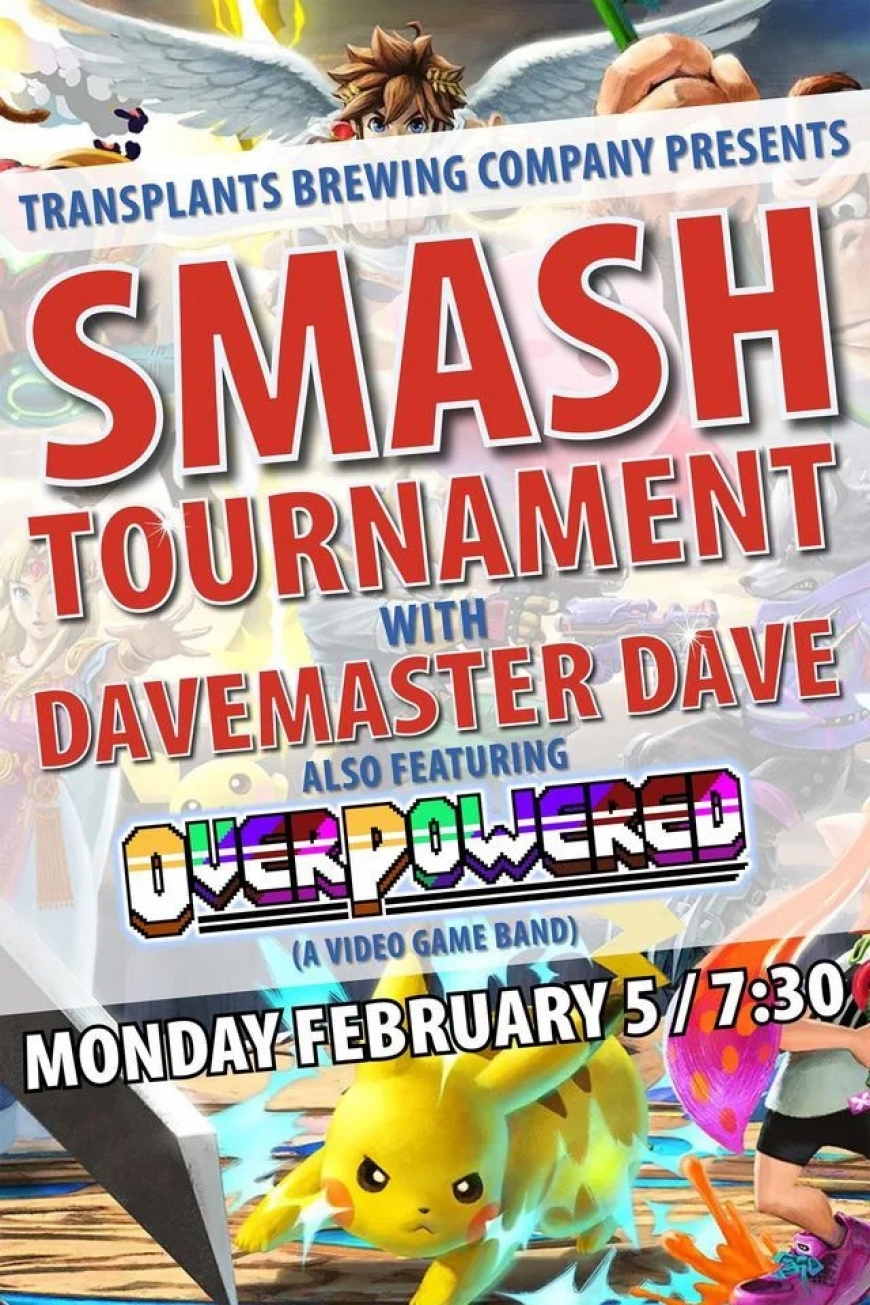 Smash Tournament with Davemaster Dave ft. Overpowered