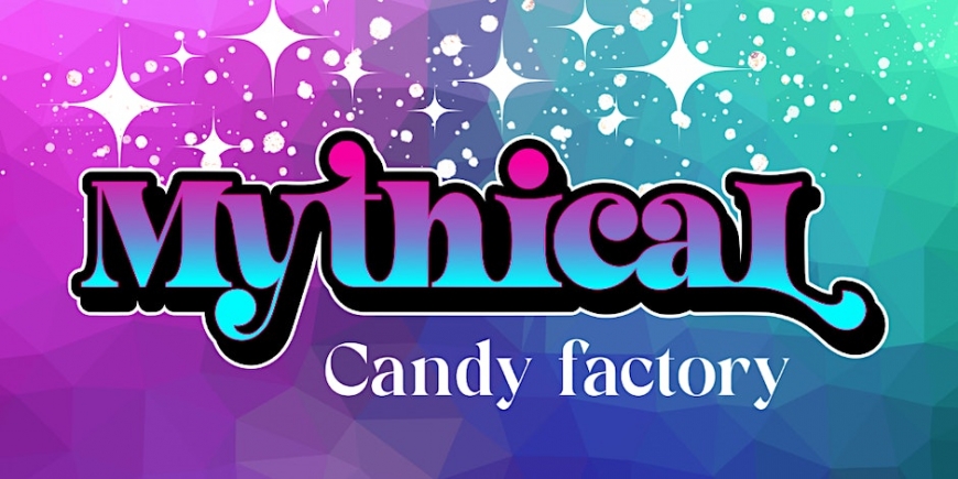 Mythical Candy Pop up Mythical Candy Pop up